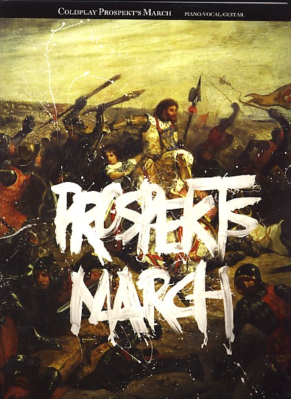 COLDPLAY - PROSPEKTS MARCH (PGV)